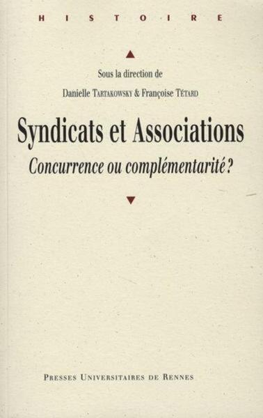 Syndicats et associations - Danielle Tartakowsky