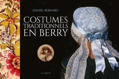 Costumes Traditionnels En Berry