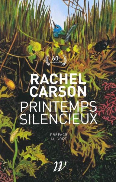 Printemps silencieux - Rachel Carson