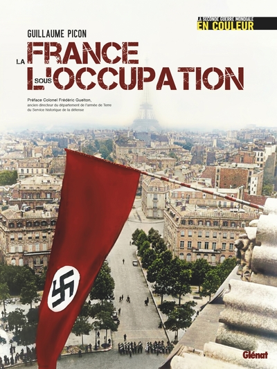 La France sous l'occupation - La France sous l'occupation