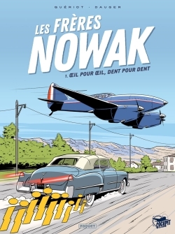 Les frères Nowak Volume 1