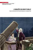 L'enquête en droit public - Samuel Seu, Vincent Boucher