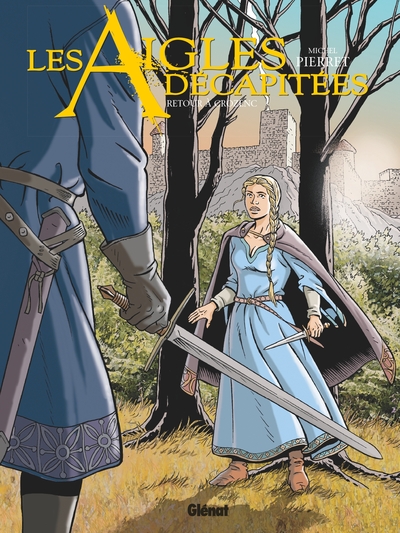 Les aigles décapitées Volume 29
