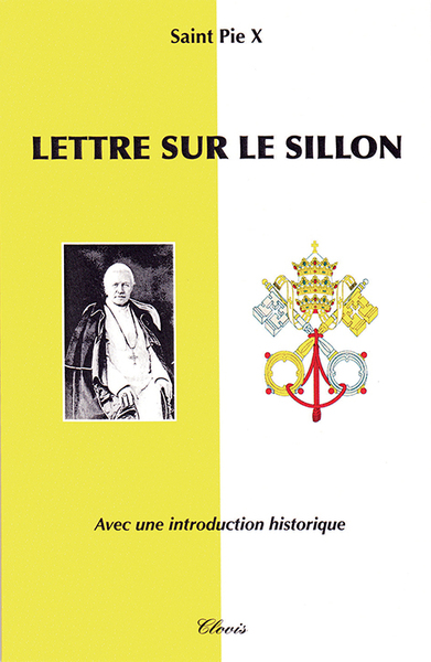 Lettre sur le sillon (notre charge apostolique)