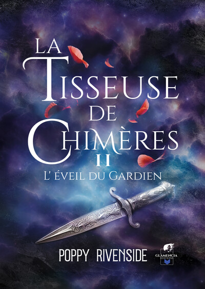 2 - La Tisseuse de chimères - Tome 2 - Poppy Rivenside