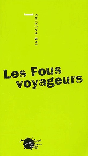 Les Fous voyageurs