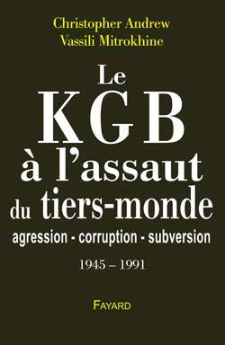 Le KGB à l'assaut du Tiers monde