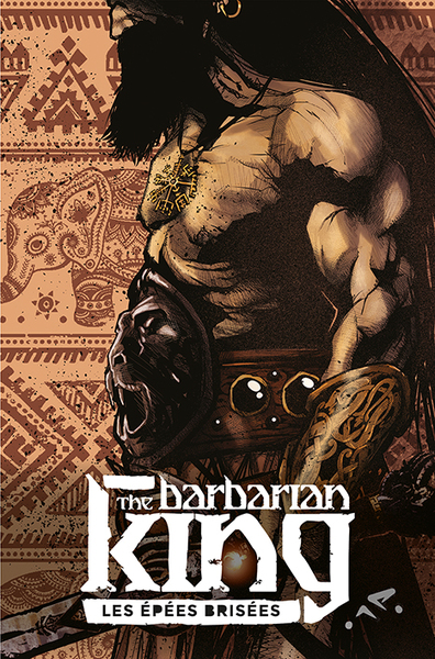 The barbarian king Volume 1