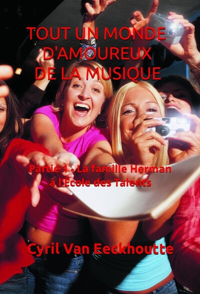 Tout un monde d'amour de la musique 1 Volume 1