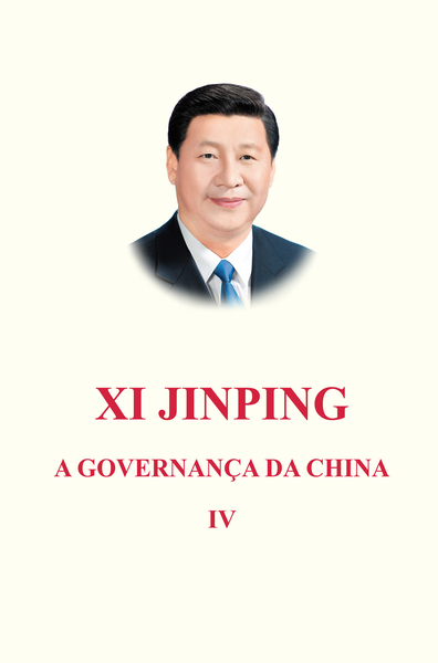 Xi Jinping: A Governança Da China (Volume Iv) (Broché, En Portugais)