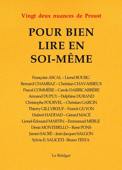 Pour Bien Lire En Soi-Même, Vingt Deux Nuances De Proust