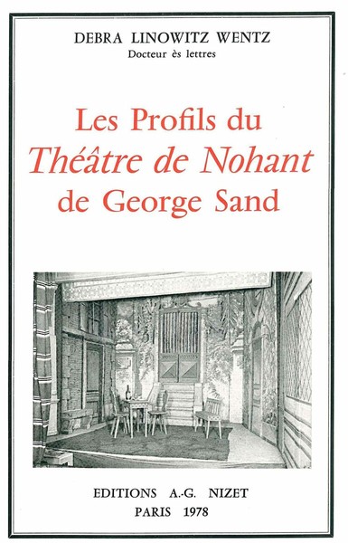 Les Profils Du Théâtre De Nohant De George Sand