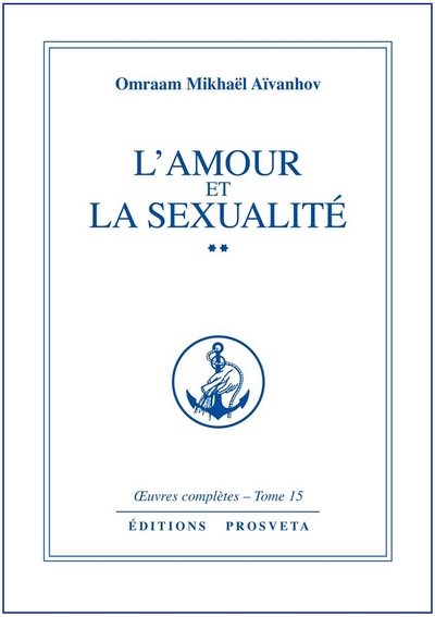 Oeuvres complètes - Volume 15