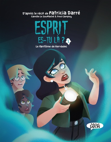 Esprit es-tu là ? Volume 1