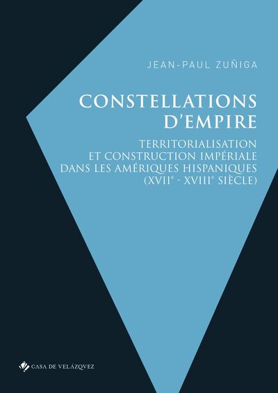 Constellations d'empire - Jean Paul Zuñiga