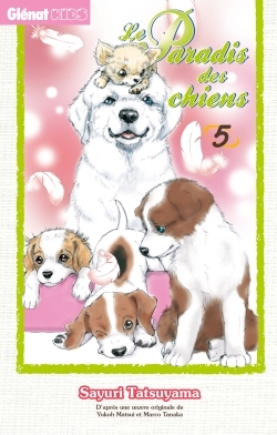 Le paradis des chiens Volume 5