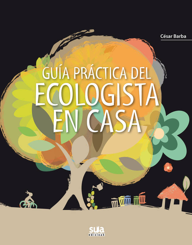 Guia practica del ecologista en casa