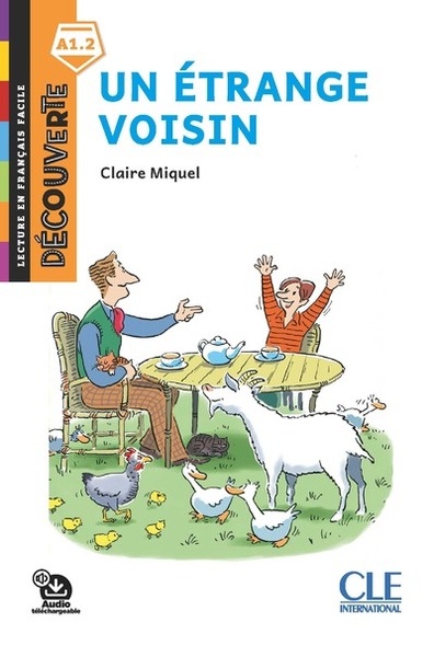 Découverte Niv.1 Un Étrange Voisin 2È Éd. - Claire Leroy-Miquel