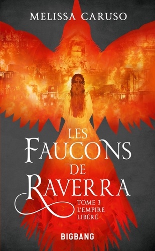 Les faucons de Raverra Volume 3