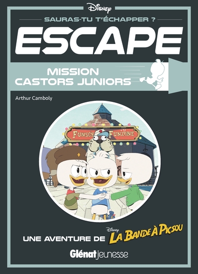 Escape ! Mission Castors Juniors - Escape ! Mission Castors Juniors