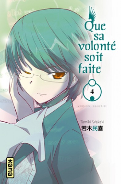 Que sa volonté soit faite Volume 4