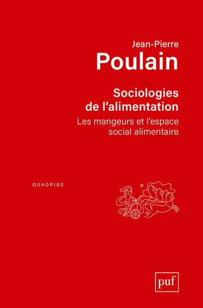 Sociologies de l'alimentation  - Jean-Pierre Poulain