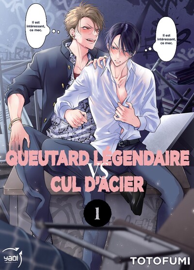 Queutard légendaire VS Cul d'acier Volume 1