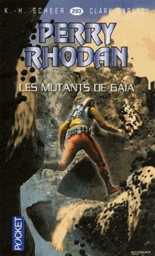 Perry Rhodan - numéro 293 Les mutants de Gaia