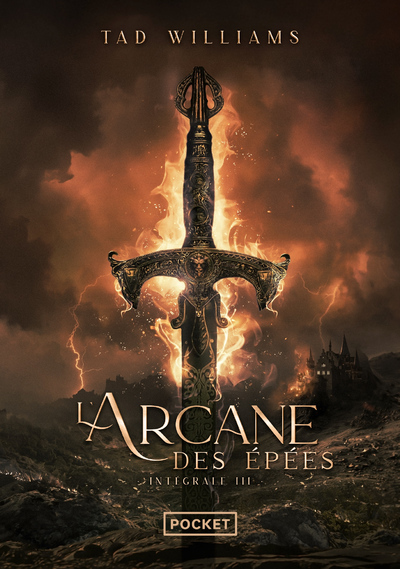 L'Arcane des Epées Intégrale Volume 3