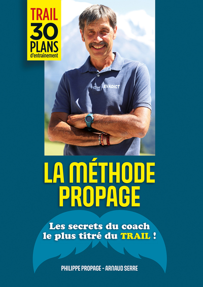 La méthode Propage - Philippe Propage