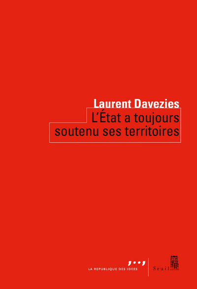 L'État a toujours soutenu ses territoires