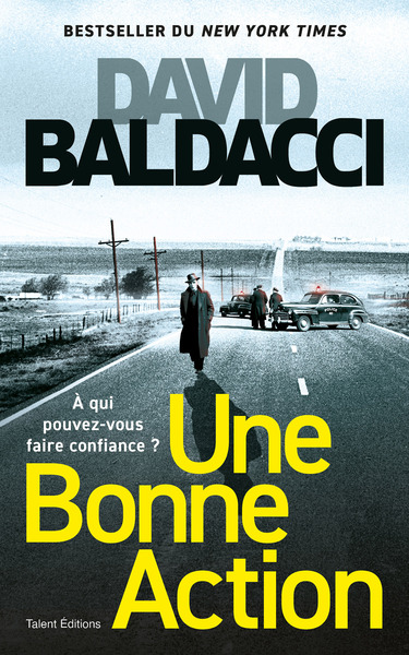 Une bonne action - David Baldacci