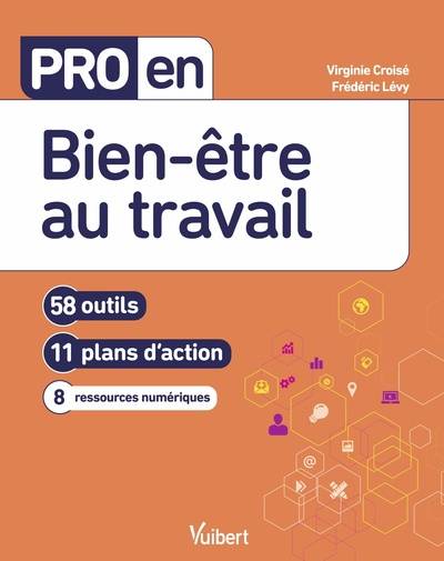 Bien-être au travail - Virginie Croisé, Frédéric Lévy