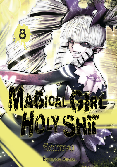 Magical Girl Holy Shit Volume 8