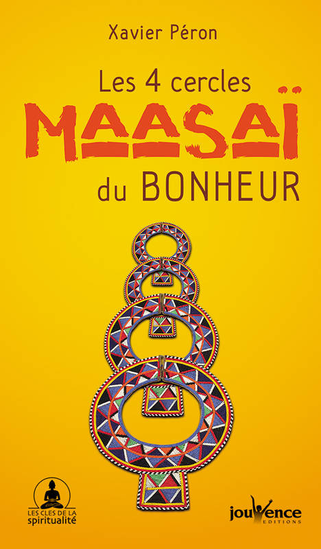 Les 4 cercles Maasaï du bonheur