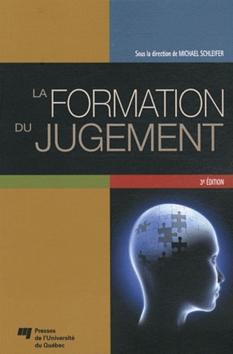 La formation du jugement - 3e édition