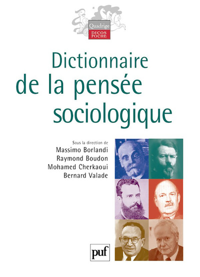 Dictionnaire de la pensée sociologique - Françoise Aulagne-Derivry