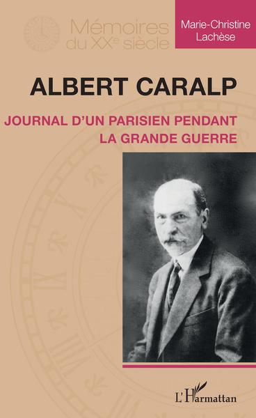 Albert Caralp - Marie-Christine Lachèse