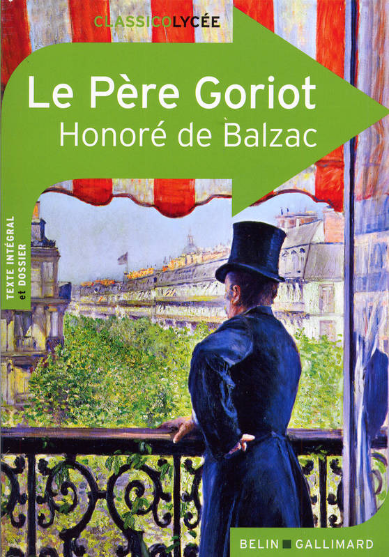 Le Père Goriot - Honoré de Balzac