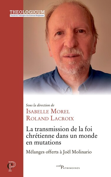 La transmission de la foi chrétienne dans un monde en mutations