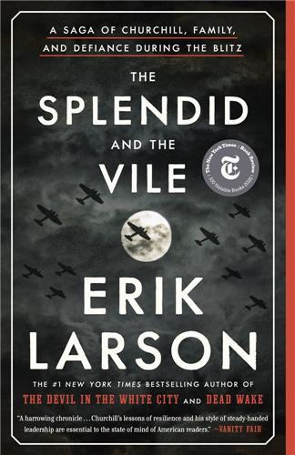 The Splendid and the Vile /anglais - Larson Erik