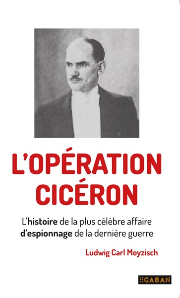 L'opération Cicero