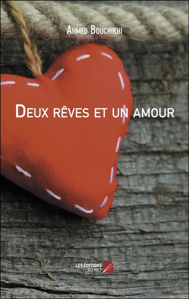 Deux rêves et un amour