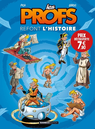 Les Profs refont l'Histoire Volume 1