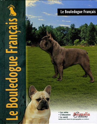 Le Bouledogue Francais - Jean-Michel Bour