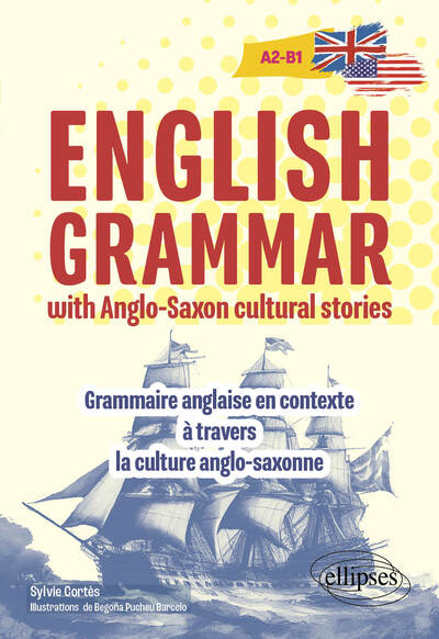 English grammar with Anglo-Saxon cultural stories [A2-B1]