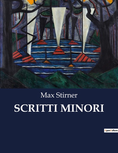 Classici della Letteratura Italiana Volume 5434 - Max Stirner