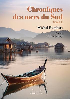 Chroniques des mers du Sud - Tome II