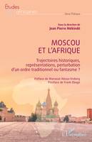 Moscou et l’Afrique - Frank Ebogo