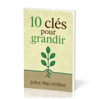 10 clés pour grandir